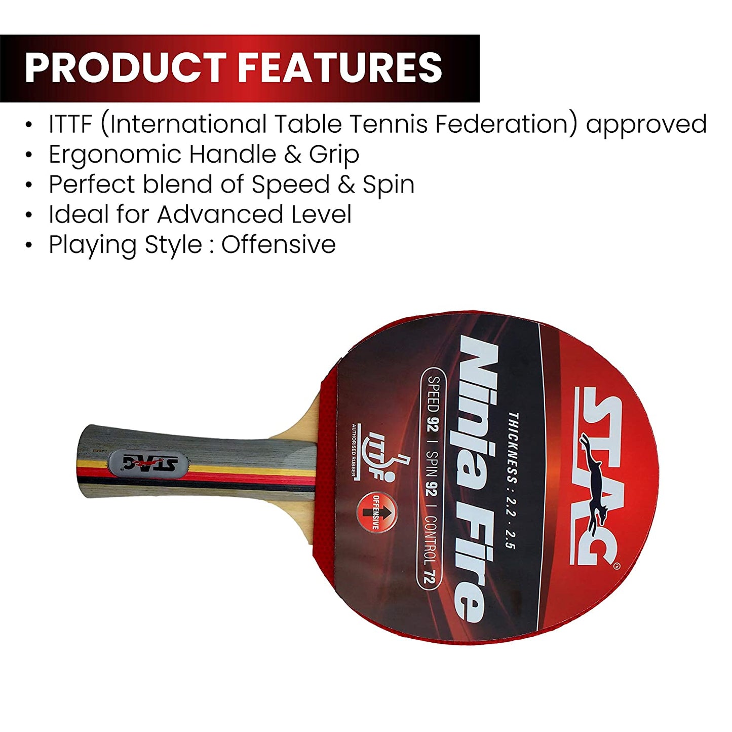 Stag Ninja Fire Table Tennis Racquet( Multi- Colour, 180 Grams, Advanced )